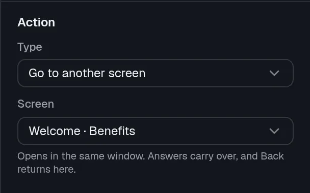 The Action section of a button with Go to another screen chosen and the Screen list set to Welcome, Benefits.